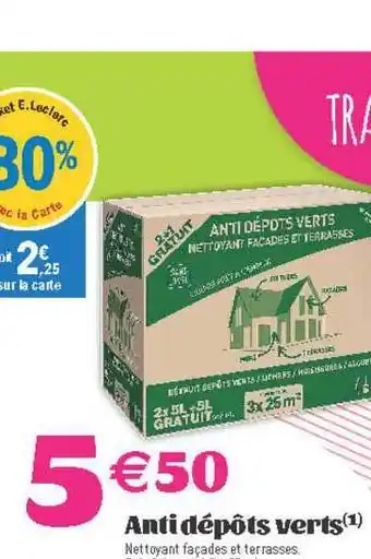 E.Leclerc Anti Dépôts Verts offre