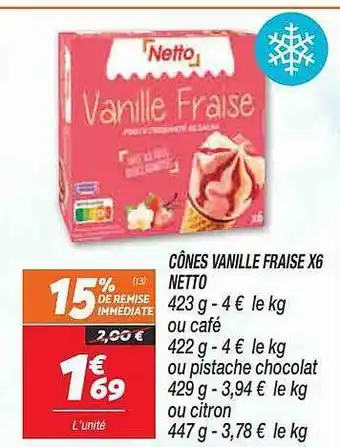 Netto Cônes Vanille Fraise X 6 Netto offre