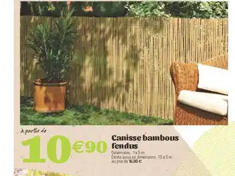 E.Leclerc Canisse Bambous Fendus offre