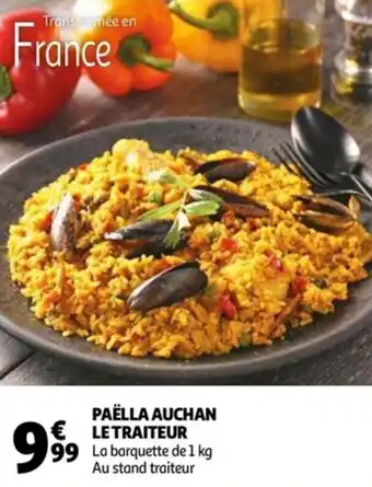 Auchan Paëlla auchan le traiteur offre