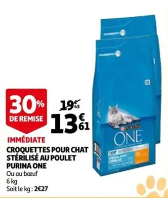 Auchan Croquetets pour chat stérilisé au poulet purina one offre