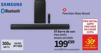 Conforama SAMSUNG barre de son offre