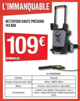 Brico Dépôt Nettoyeur haute pression 140 bar offre