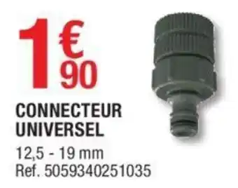 Brico Dépôt Connecteur universel offre