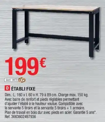 Brico Dépôt Établi fixe offre