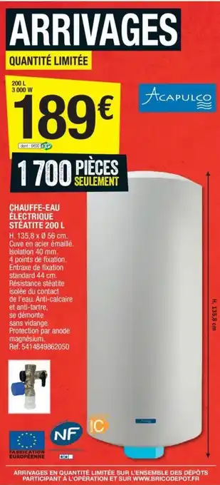 Brico Dépôt Chauffe-eau électrique stéatite 200 L offre