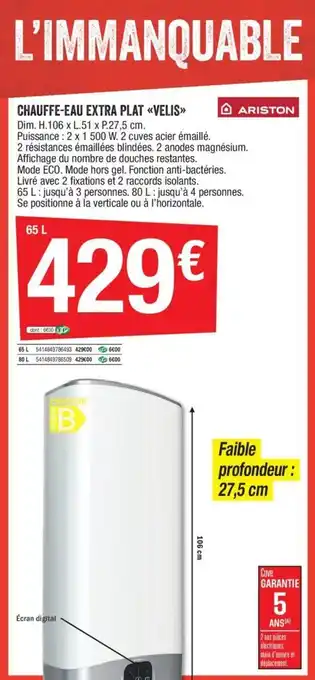 Brico Dépôt Chauffe-eau extra plat velis offre