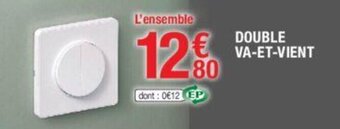 Brico Dépôt Double va-et-vient offre