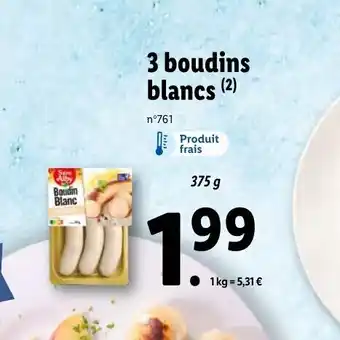 Lidl 3 Boudins Blancs offre