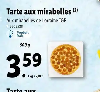 Lidl Tarte Aux Mirabelles offre