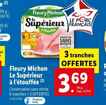 Lidl Fleury Michon Le Supérieur à l'étouffee offre