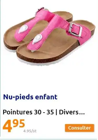 Action Nu-Pieds Enfant offre