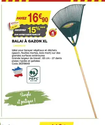 Bricomarché Balai à Gazon XL offre