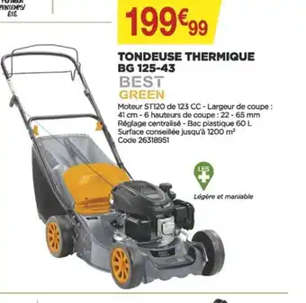 Bricomarché Tondeuse Thermique BG 125-43 offre