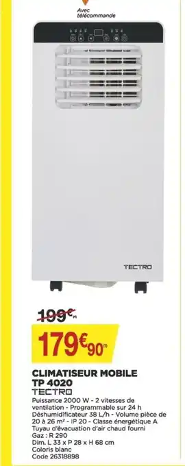 Bricomarché Tectro Climatiseur Mobile TP 4020 offre