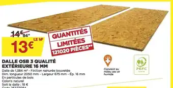 Bricomarché Dalle OSB 3 Qualité Extérieure 16mm offre
