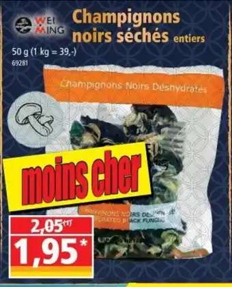 Norma Champignons Noirs Séchés offre