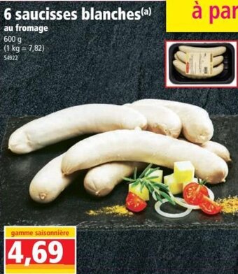 Norma 6 Saucisses Blanches offre