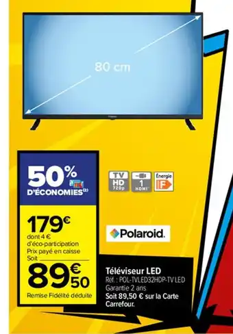 Carrefour Polaroid Téléviseur LED offre