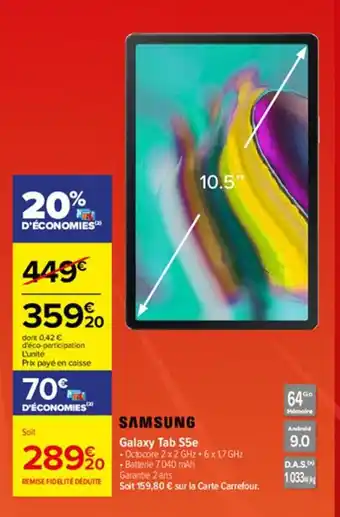 Carrefour Samsung Galaxy Tab S5e offre