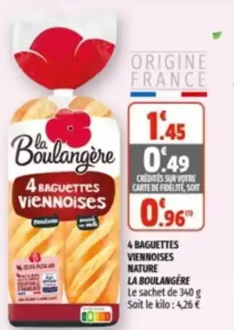 Coccimarket 4 Baguettes Viennoises Nature La Boulangère offre