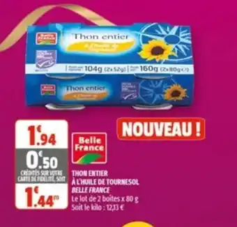 Thon Entier à l'Huile de Tournesol Belle France