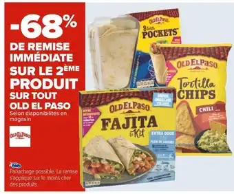 Carrefour Old el paso bon plan sur tout old el paso offre