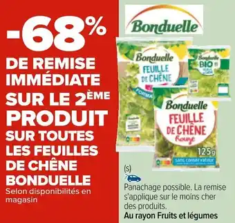 Carrefour Bonduelle bon plan sur toutes les feuilles de chêne bonduelle offre