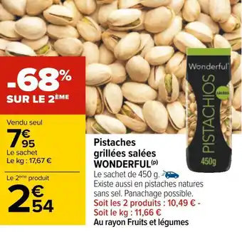 Carrefour Wonderful pistaches grillées salées offre