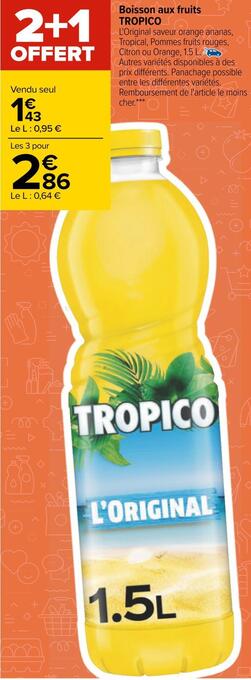 Carrefour Tropico boisson aux fruits offre