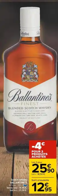 Carrefour Ballantines scotch whisky offre