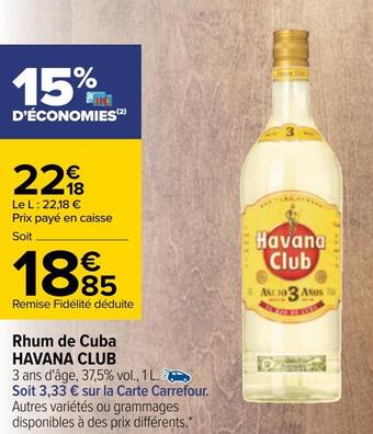 Carrefour Havana club rhum de cuba offre