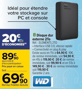 Carrefour Wd disque dur externe 2to offre