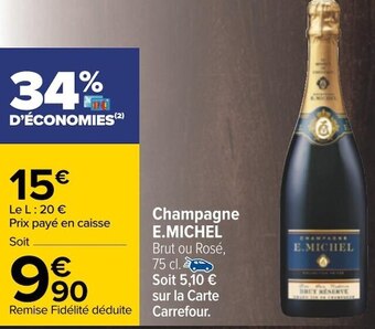 Carrefour E.michel champagne offre