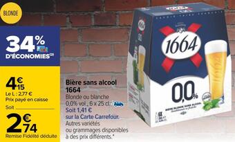 Carrefour 1664 bière sans alcool offre