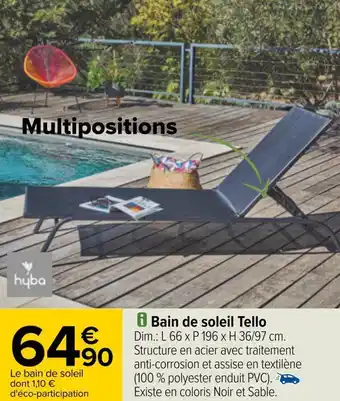 Carrefour Hyba bain de soleil tello offre