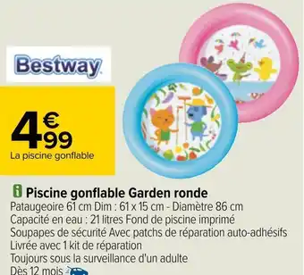 Carrefour Bestway piscine gonflable garden ronde offre