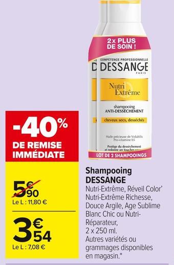 Carrefour Market Dessange shampooing offre