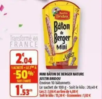 Coccinelle Supermarché JUSTIN BRIDOU mini bâton de berger nature offre