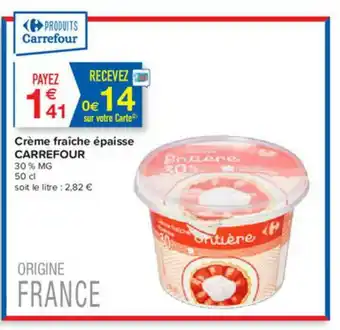 Carrefour Contact Crème Fraîche épaisse Carrefour offre