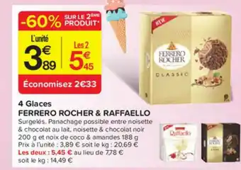 Carrefour Contact 4 Glaces Ferrero Rocher & Raffaëllo offre
