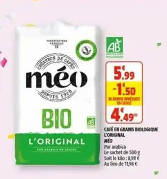 Coccinelle Supermarché MÉO café en grains biologique l'original offre