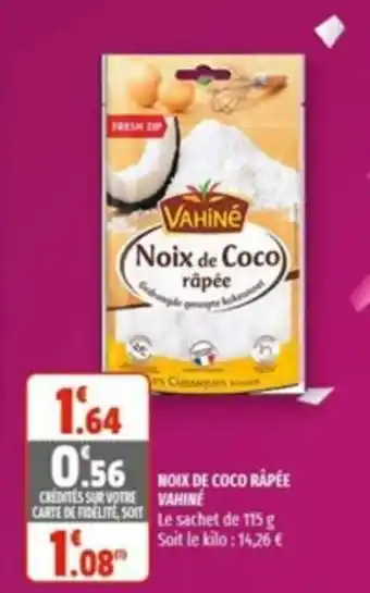 Coccinelle Supermarché VAHINÉ noix de coco râpée offre