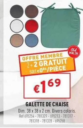 Trafic Galette De Chaise offre