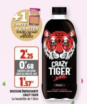 Coccinelle Supermarché CRAZY TIGER boisson énergisante offre