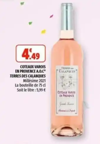 Coccinelle Supermarché TERRES DES CALANQUES coteaux varois en provence A.O.C. offre