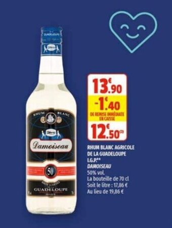 Coccinelle Supermarché DAMOISEAU rhum blanc agricole de la guadeloupe offre