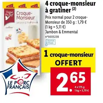 Lidl 4 croque-monsieur à gratiner offre