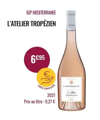 IGP MEDITERRANEE l'atelier tropézien