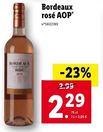 Lidl Bordeaux rosé aop offre